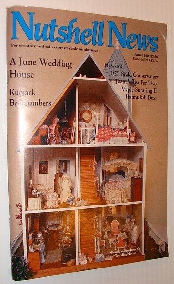 Nutshell News Magazine, June 1992 - A June Wedding House