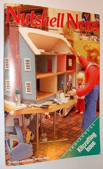 Nutshell News Magazine, August 1990 - 3rd Annual Kitcrafting Issue