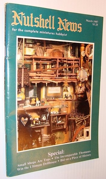 Nutshell News Magazine - For the Complete Miniatures Hobbyist, March …