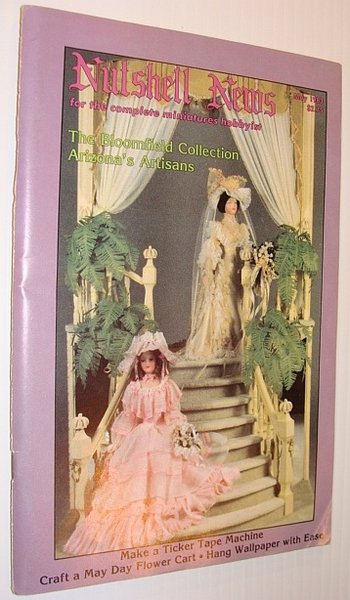 Nutshell News Magazine - For the Complete Miniature Hobbyist, May …