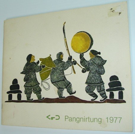 Pangnirtung 1977: Prints/estampes