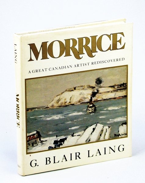 Morrice: A Great Canadian Artist Rediscovered