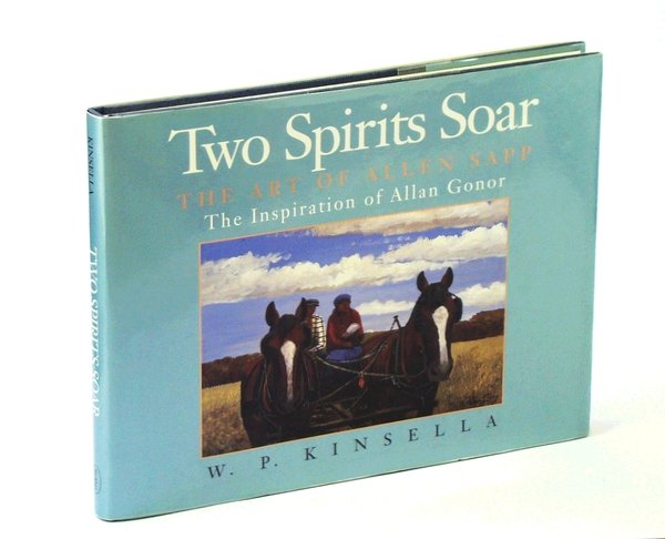 Two Spirits Soar: The Art of Allen Sapp : The …