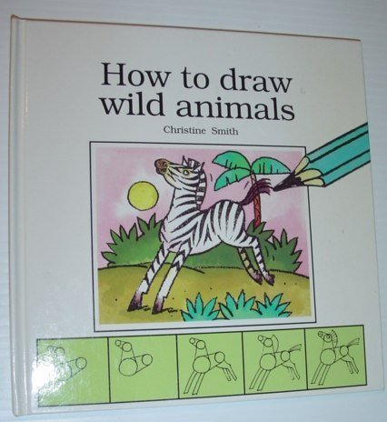 How to Draw Wild Animals