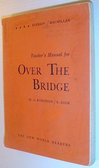Teacher's Manual for 'Over the Bridge' - The New World …