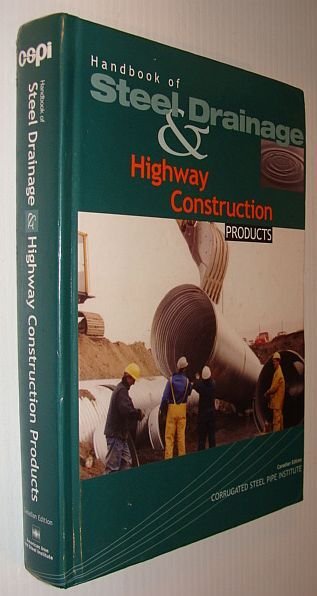 Handbook of Steel Drainage and Highway Construction Products