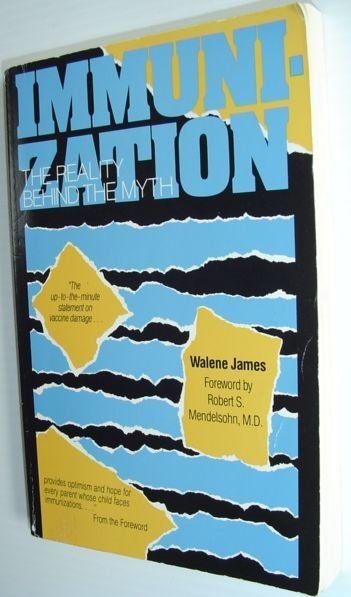 Immunization : The Reality Behind the Myth