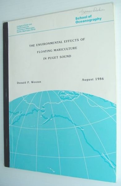 The Environmental Effects of Floating Mariculture in Puget Sound