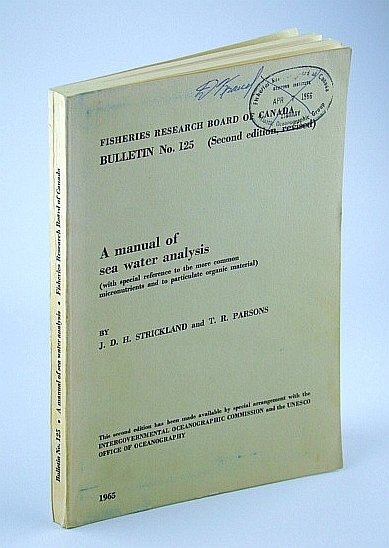 A Manual of Seawater Analysis (with Special Reference to the …