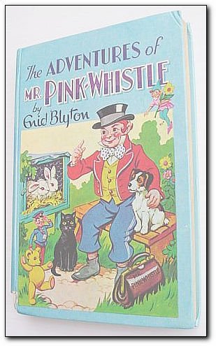The Adventures of Mr. Pink-Whistle