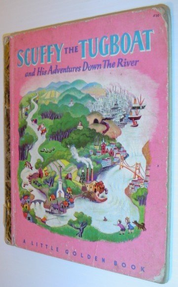 Scuffy The Tugboat and His Adventures Down the River - …