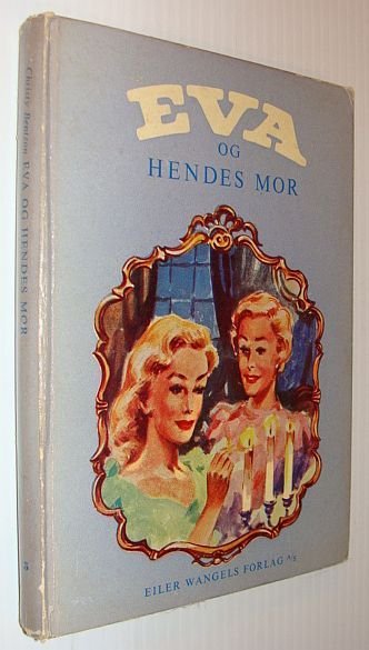 Eva Og Hendes Mor