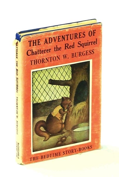The Adventures of Chatterer the Red Squirrel - The Bedtime …