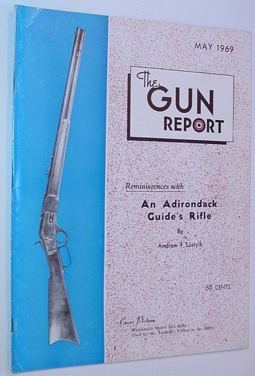 The Gun Report: Volume XIV No. 12, May 1969