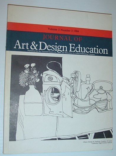 Journal of Art & Design Education: Volume 3, Number 3, …