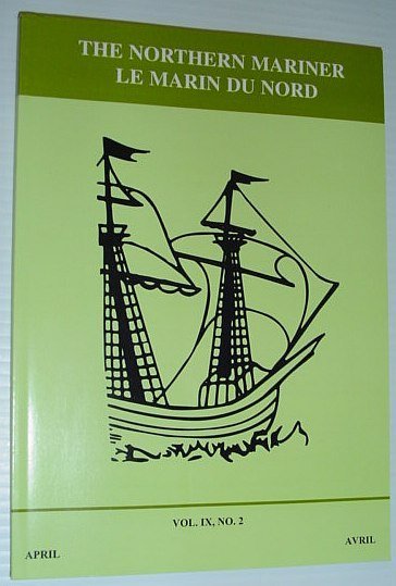 The Northern Mariner - The Journal of the Canadian Nautical …