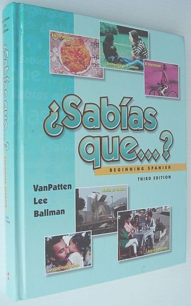 Sabias Que.? - Beginning Spanish: Third Edition