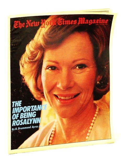 The New York Times Magazine, June 3, 1979: Rosalynn Carter …