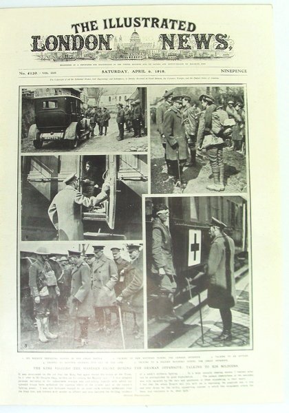 The Illustrated London News, Saturday April 6, 1918 - Massive …