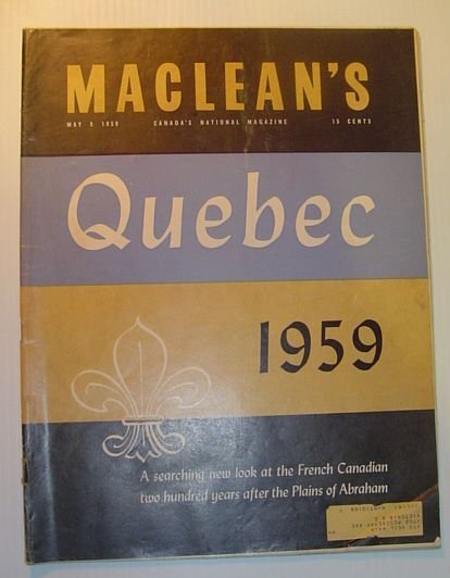 Maclean's Magazine, May 9, 1959 - A Searching New Look …
