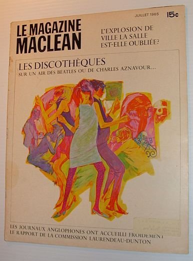 Le Magazine Maclean, Juillet 1965 *LES DISCOTHEQUES*