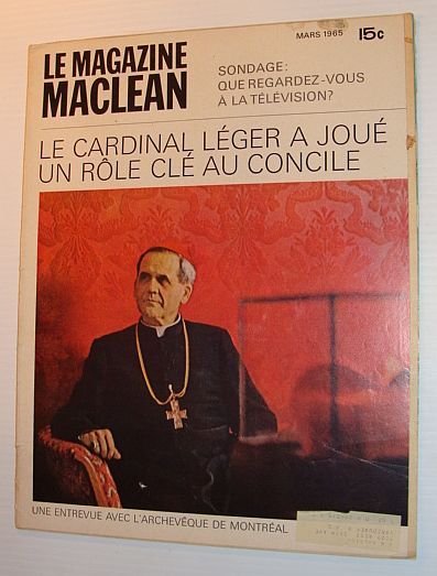 Le Magazine Maclean, Mars 1965 *CARDINAL LEGER*