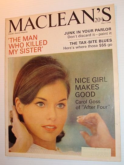 Maclean's Magazine, May 2, 1966 *COVER PHOTO OF CAROL GOSS*