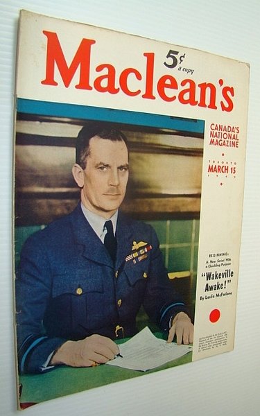 Maclean's - Canada's National Magazine, 15 March, 1940 - Cover …