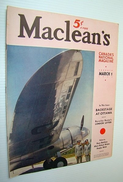 Maclean's - Canada's National Magazine, 1 March, 1940 - The …