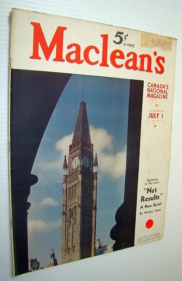 Maclean's - Canada's National Magazine, 1 July 1939 - The …