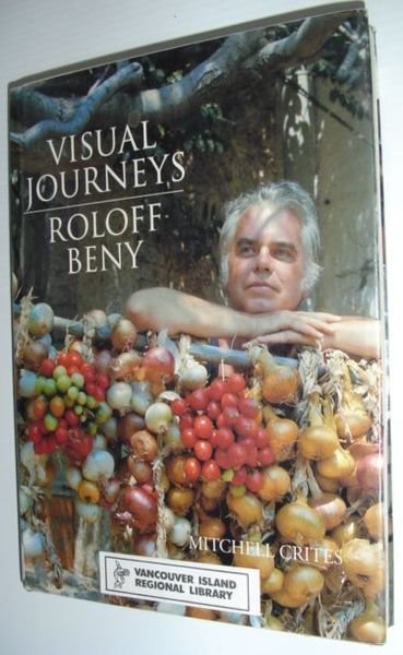Visual Journeys : Roloff Beny
