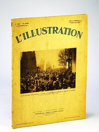 L'Illustration - Journal Hebdomadaire Universel, No. 4629, 21 Novembre (November) …