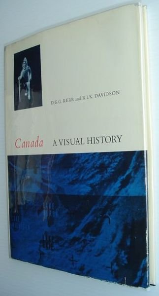 Canada - A Visual History