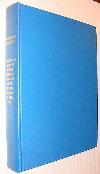 Harald Norlin Johnson, M.D.: Virologist and Naturalist with the Rockefeller …