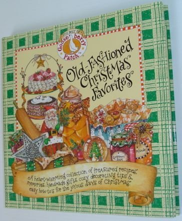 Old-Fashioned Christmas Favorites (Best of Gooseberry Patch Series)