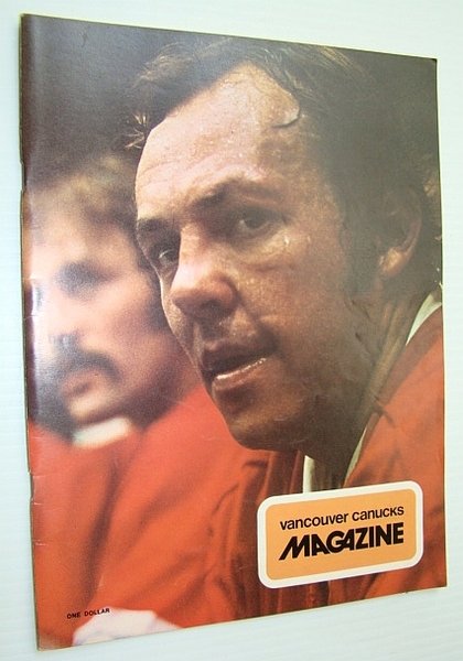 Vancouver Canucks Magazine, December 11, 1973 - Great Colour Cover …