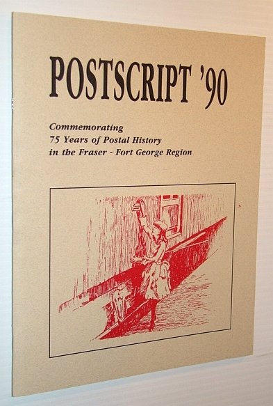 Postscript '90: Commemorating 75 Years of Postal History in the …