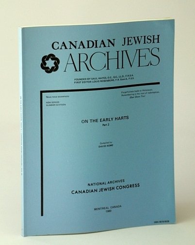Canadian Jewish Archives, New Series, Number Sixteen (16), On the …