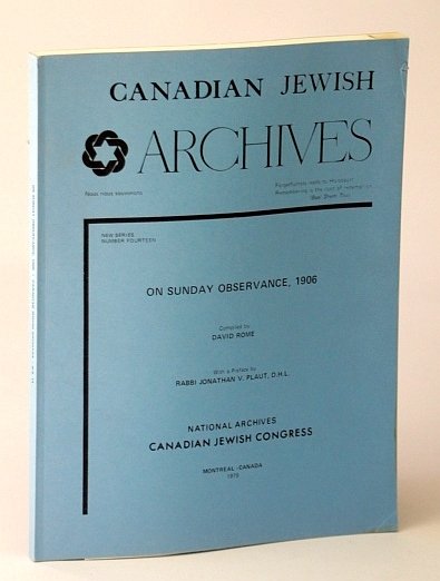 Canadian Jewish Archives, New Series, Number Fourteen (14), On Sunday …
