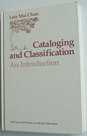 Cataloging and Classification : An Introduction (Library Education Ser.)