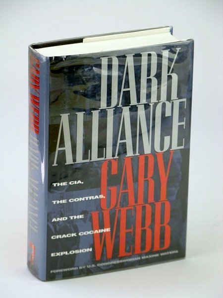 Dark Alliance: The CIA, the Contras, and the Crack Cocaine …
