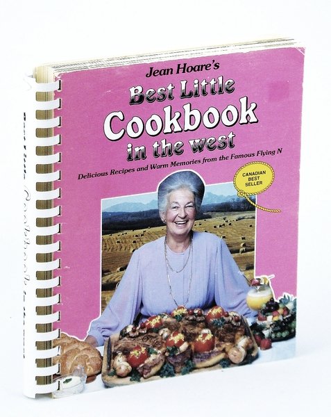 Jean Hoare's Best Little Cookbook in The West: Delicious Recipes …