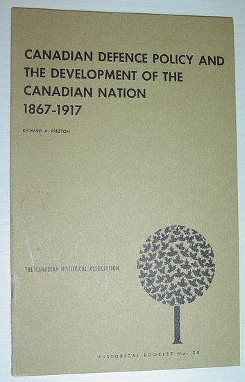 Canadian Defence Policy and The Development of the Canadian Nation …