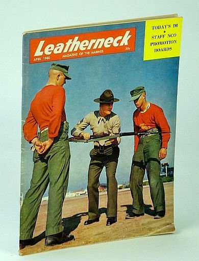 Leatherneck - Magazine of the Marines, April (Apr.) 1960 , …