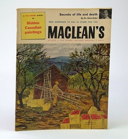 Maclean's - Canada's National Magazine, October (Oct.) 13, 1956: Annacis …