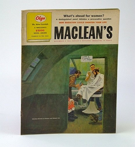 Maclean's - Canada's National Magazine, December (Dec.) 8, 1956 - …