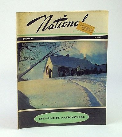 National Home Monthly Magazine, January (Jan.) 1943 - Britain Goes …