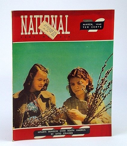 National Home Monthly Magazine, March (Mar.) 1942 - Hitler's Shadow …