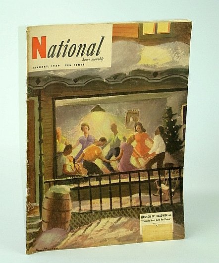 The National Home Monthly Magazine, January (Jan.) 1949 - Christ …