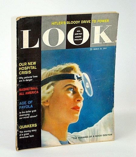 Look Magazine, Incorporating Collier's, March (Mar.) 29, 1960 - The …